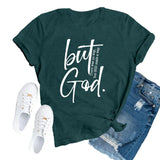 Christian Shirts for Women Jesus Faith Religious T-Shirts But God Tees