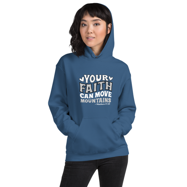 The Christian Store – Women’s Blue Hoodie “Your Faith Can Move Mountains” | Inspirational Christian Sweatshirt